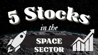 5 Stocks to focus in the Space Sector | After Hours