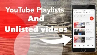 What happens when you upload an unlisted video to YouTube?