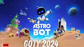 🔴LIVE -- M&T -- ASTRO BOT -- GOTY 2024!!