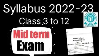 mid term syllabus 2022-23 _cbse board exam syllabus 2022-23, deleted syllabus,  class 3to12