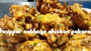 supper cabbage chicken pakora easy recipe /by Gill kitchen