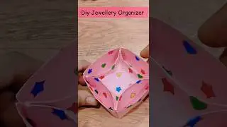DIY Accessories Organizer | Easy Paper Jewelry Storage Box at Home #diy #shorts #papercraft