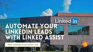 🎯 Best LinkedIn Automation Tool - Automate Your LinkedIn Leads with Linked Assist 🚀