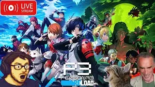 It's Close To Midnight! Persona 3 Reload Part 5