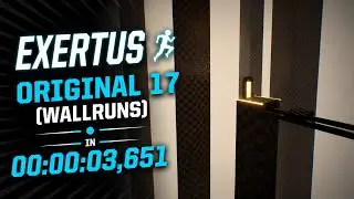 Exertus - Original 17 (Wallruns) Speedrun in 00:00:03,651