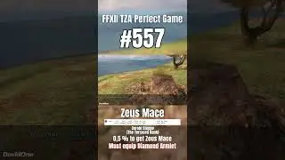 FFXII Perfect Game 557 | Zeus Mace Chest #Shorts #FinalFantasy #Gaming #RetroGaming