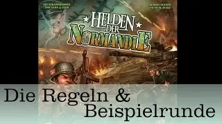 Helden der Normandie - Die Regeln und Beispielrunde