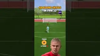 Haaland FIFA 23 Skills [Better Way To Do 🦂 Kick]