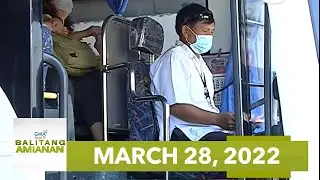 Balitang Amianan:  March 28, 2022