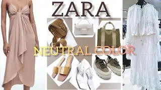 ZARA NEUTRAL COLOR COLLECTION SPRING-SUMMER 2021 #MariTheExplorer