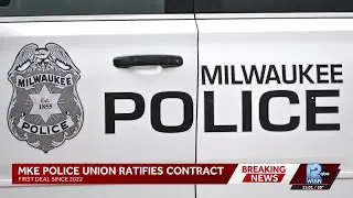 Milwaukee Police Association approves contract with 15% pay increase