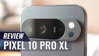 Обзор Google Pixel 10 Pro XL: плюсы и минусы, которые вам нужно знать.