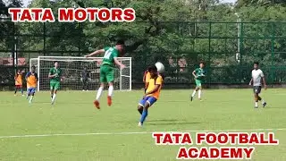 BEST FOOTBALL HIGHLIGHTS || T.F.A VS TATA MOTORS || PRACTICE MATCH || TATA FOOTBALL ACADEMY