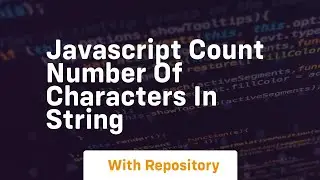 javascript count number of characters in string