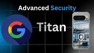 Google's Advanced Titan Security