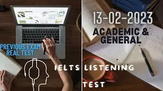 EXAM LISTENING PRACTICE TEST 2023 WITH ANSWERS | 13-02-2023 | #idp #cambridge #ieltslistening #ielts