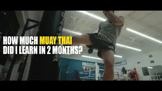 How hard is Muay Thai? ( two months progress )