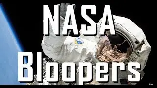 NASA Bloopers, Blunders & Gaffes - Is Anyone Even In Space? (The Earth is Still Round)