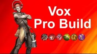 Vainglory/ Vox Wp/ Pro Build #1