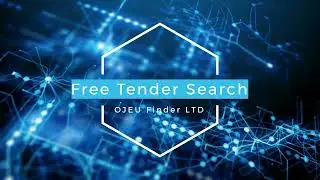 Free OJEU & UK Tender Search - Tutorial