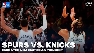 Spurs vs. Knicks | Emirates NBA Cup Championship | NBA on Prime