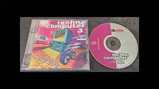 Techno Computer 3 - The Real Techno Megamix (The Unity Mixers) 1995
