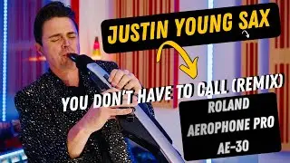 You Don&rsquo;t Have To Call was begging for the Roland Aerophone AE-30 by Justin Young #Usher #Sax #Music