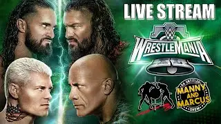 🔴 WWE Wrestlemania XL NIGHT 1 Live Stream Night and Reactions