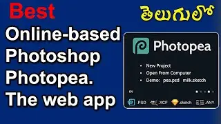 Best online-based Photoshop called Photopea.  Review