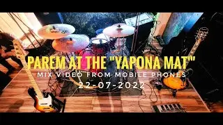 Парем в &laquo;Япона Мать&raquo; (live) _ Parem at the &laquo;Yapona Mat'&raquo; (live)