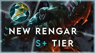 NEW RENGAR S+ TIER CHAMPION