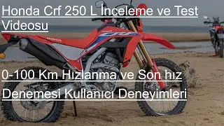 ERKEK İŞİ MOTOR Honda Crf 250 L !!! Tanıtım ve test videosu Kullanıcı yorumu.