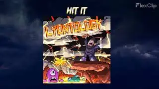 HIT IT - by LYONZ (Track 4)