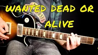 Bon Jovi - Wanted Dead Or Alive solo cover