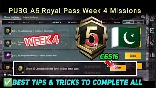 PUBG RP A5 Week 4 Missions 🤩 PUBG Week 4 Challenge Full Explain 🔥 C6S16 RP Mission 🔥 A5 Royal Pass 👑