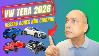 VW TERA 2026 COM 6 CORES DISPON&Iacute;VEIS. AS QUE N&Atilde;O COMPRO S&Atilde;O.....