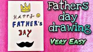 Father's Day Drawing | Easy Drawing | Best father drawing | step to step | fathers day drawing | SD
