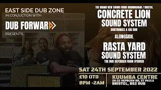 Concrete Lion Meets Rasta Yard @Kuumba Centre  - Bristol - 24/09/2022