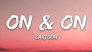 #freefire #freefirebackgroundsong Cartoon &mdash; On & On || Lyrics Song || Daniel Levi || Top Song