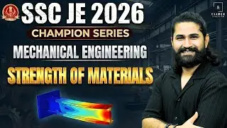 SSC JE 2026 | Strength of Materials MCQ | SSC JE Mechanical Engineering Classes | Shivam Sir