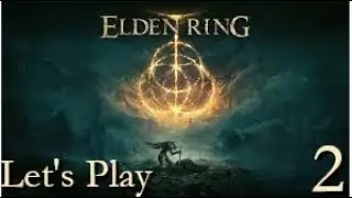 Elden Ring Let's Play: Faith Part 2