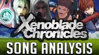 ALL Xenoblade Chronicles OST [SONG ANALYSIS]