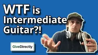 Let’s Talk About What Intermediate Guitar Means