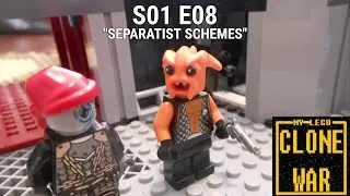 My Lego Clone War S01 E08: Separatist Schemes