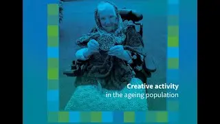 TILDA and Creative Ireland - Creativity in the Ageing Population Report