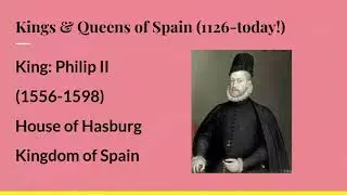 Kings & Queens of Spain (1126-today!)
