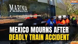 Mexico Train Accident: Multiple Fatalities Reported After Derailment | World News | India TV English