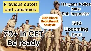 Haryana Police Sub Inspector Old recruitment 2021 cutoff analysis 🧐 Upcoming post? cutoff?Process?