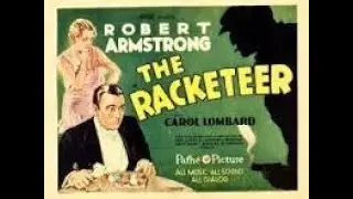 The Racketeer - Classic 1929 Mobster FULL Movie - Black And White