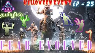ARK FEAR EVOLVED HALLOWEEN/Emotes/Skins/Ark Ultimate Survivor Edition Gameplay In Tamil / #25 [CRG]